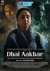 Free Dhai Aakhar (2024) Hindi Full Movie PreDVD
